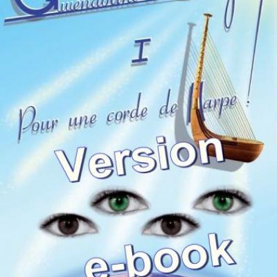 e-book - Volume I : Pour une corde de Harpe !